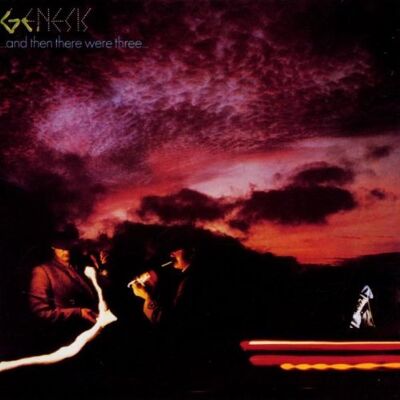 Genesis And Then There Were Three - Publicité Genesis And Then There Were Three - Publicité