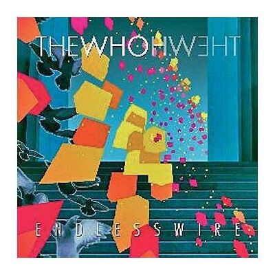 the Who Endless Wire - Publicité the Who Endless Wire - Publicité