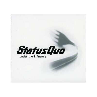 Status Quo Under The Influence - Publicité Status Quo Under The Influence - Publicité