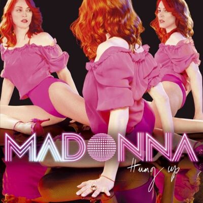 Madonna Hung Up Rmx - Publicité Madonna Hung Up Rmx - Publicité