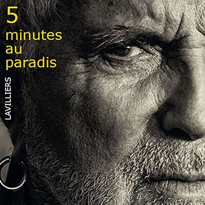 Bernard Lavilliers 5 Minutes Au Paradis (Digisleeve) - Publicité Bernard Lavilliers 5 Minutes Au Paradis (Digisleeve) - Publicité