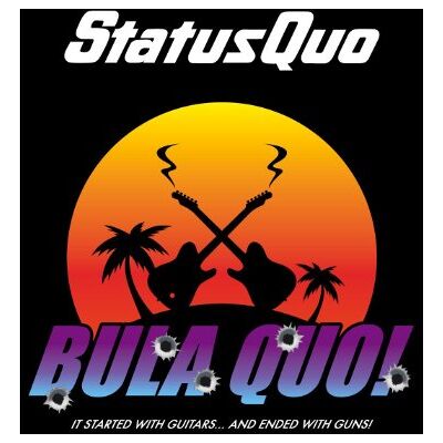 Status Quo Bula Quo! - Publicité Status Quo Bula Quo! - Publicité
