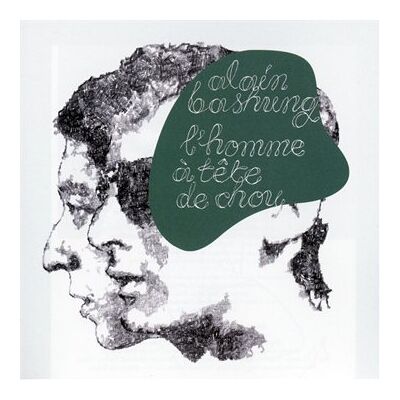 Alain Bashung L'Homme A Tete De Chou - Publicité Alain Bashung L'Homme A Tete De Chou - Publicité