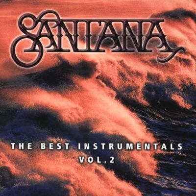 Santana Best Of Instrumentals Vol.2 - Publicité Santana Best Of Instrumentals Vol.2 - Publicité