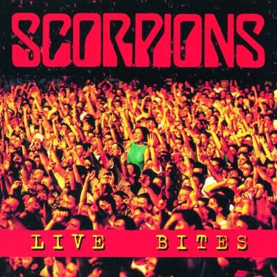 Scorpions Live Bites - Publicité Scorpions Live Bites - Publicité