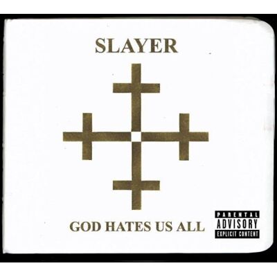 Slayer God Hates Us All - Publicité Slayer God Hates Us All - Publicité