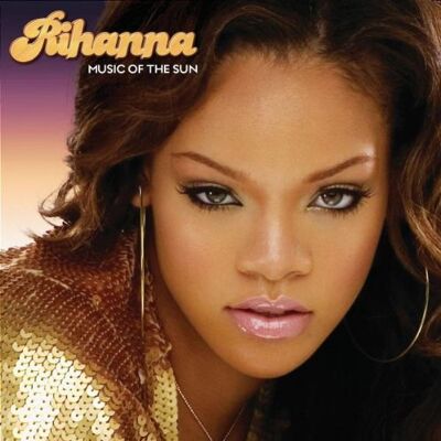 Rihanna Music Of The Sun - Publicité Rihanna Music Of The Sun - Publicité