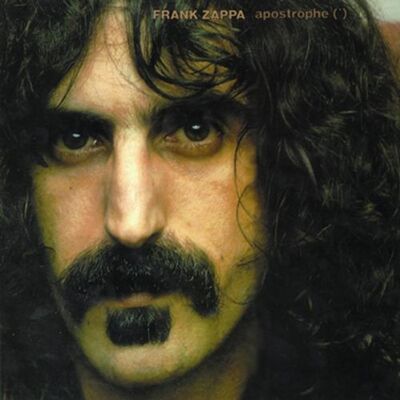 Frank Zappa Apostrophe (') - Publicité Frank Zappa Apostrophe (') - Publicité