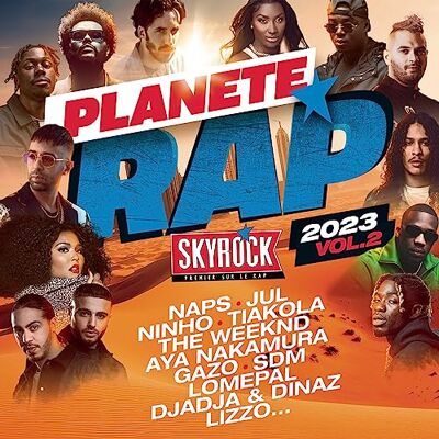 Planete Rap 2023, Vol.2 - Publicité Planete Rap 2023, Vol.2 - Publicité