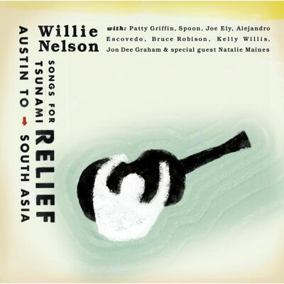 Willie Nelson Songs For Tsunami Relief - Publicité Willie Nelson Songs For Tsunami Relief - Publicité