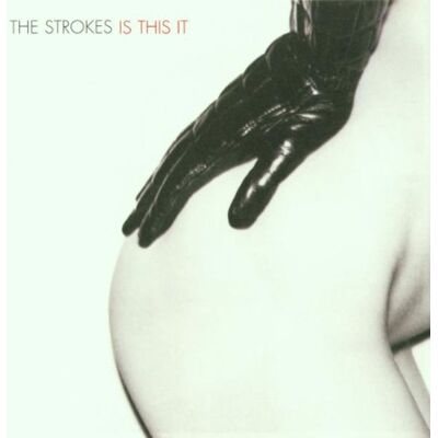 the Strokes Is This It - Publicité the Strokes Is This It - Publicité