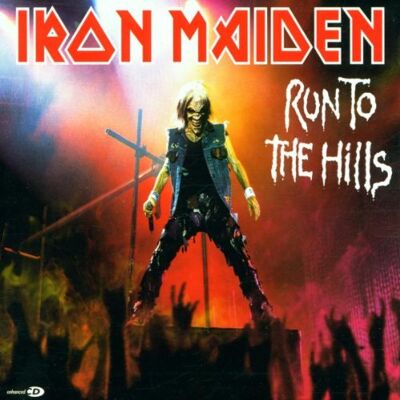 Iron Maiden Run To The Hills - Publicité Iron Maiden Run To The Hills - Publicité