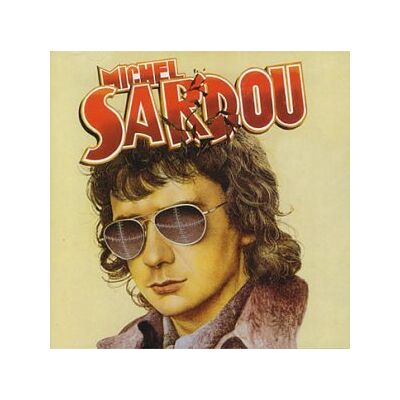Michel Sardou 1975/1976 / Vol. 4 - Publicité Michel Sardou 1975/1976 / Vol. 4 - Publicité