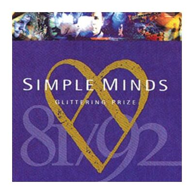 Simple Minds Glittering Prize-The Best Of 81/92 - Publicité Simple Minds Glittering Prize-The Best Of 81/92 - Publicité