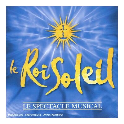 Original Cast Recording Le Roi Soleil - Publicité Original Cast Recording Le Roi Soleil - Publicité