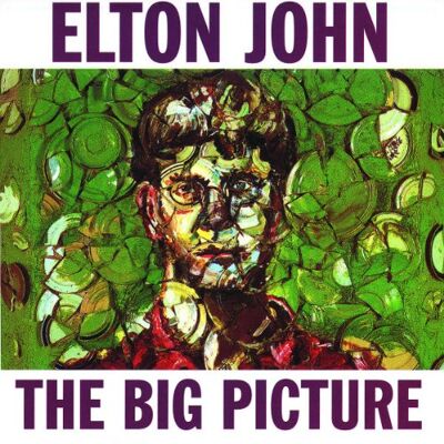 Elton John The Big Picture - Publicité Elton John The Big Picture - Publicité