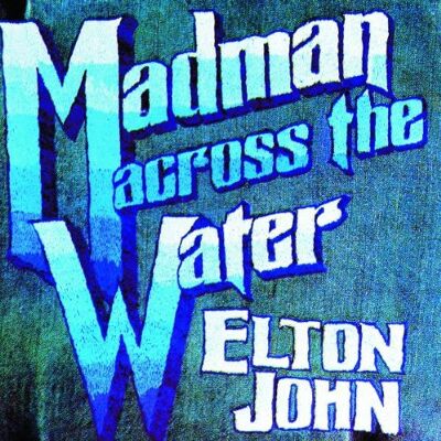 Elton John Madman Across The Water - Publicité Elton John Madman Across The Water - Publicité
