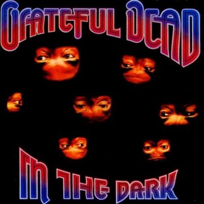 Grateful Dead In The Dark - Publicité Grateful Dead In The Dark - Publicité