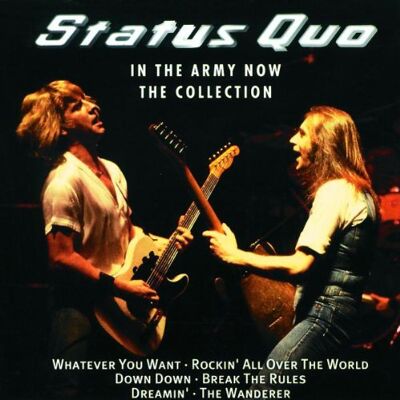 Status Quo In The Army Now-The Collection - Publicité Status Quo In The Army Now-The Collection - Publicité