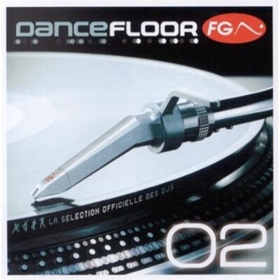 Various Dancefloor Fg 2 - Publicité Various Dancefloor Fg 2 - Publicité