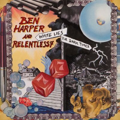 Harper, Ben & Relentless 7 White Lies For Dark Times - Publicité Harper, Ben & Relentless 7 White Lies For Dark Times - Publicité