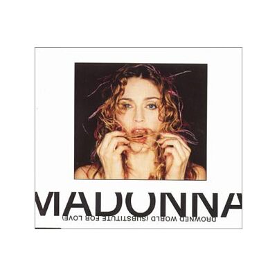 Madonna Drowned World - Publicité Madonna Drowned World - Publicité