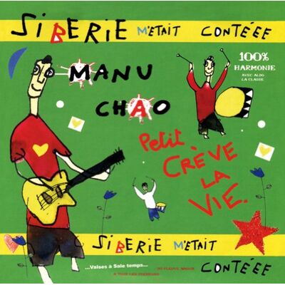 Manu Chao Sibérie M'Était Contéee - Publicité Manu Chao Sibérie M'Était Contéee - Publicité