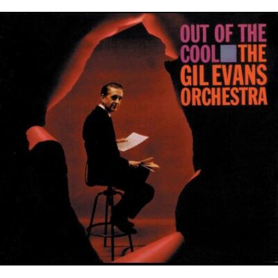 The Gil Evans Orchestra Out Of The Cool (Impulse Master Sessions) - Publicité The Gil Evans Orchestra Out Of The Cool (Impulse Master Sessions) - Publicité