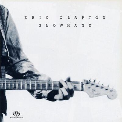 Eric Clapton Slowhand - Publicité Eric Clapton Slowhand - Publicité