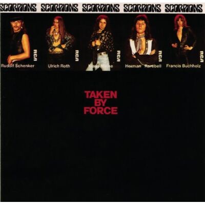 Scorpions Taken By Force - Publicité Scorpions Taken By Force - Publicité