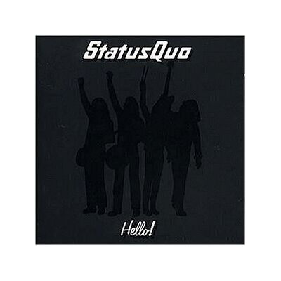 Status Quo Hello - Publicité Status Quo Hello - Publicité