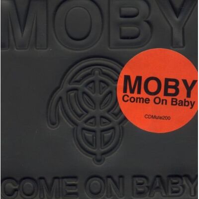 Moby Come On Baby (Doppel Cdm) - Publicité Moby Come On Baby (Doppel Cdm) - Publicité