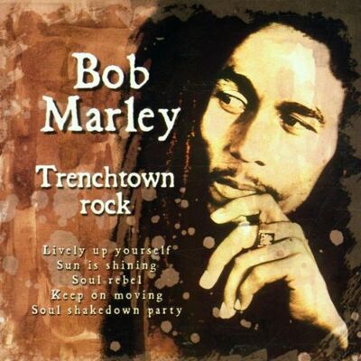 Bob Marley Trenchtown Rock - Publicité Bob Marley Trenchtown Rock - Publicité