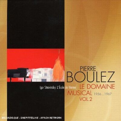 Pierre Boulez Le Domaine Musical (1956 A 1967) Vol.2 - Publicité Pierre Boulez Le Domaine Musical (1956 A 1967) Vol.2 - Publicité