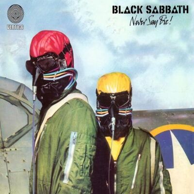 Black Sabbath Never Say Die! (Remastered) - Publicité Black Sabbath Never Say Die! (Remastered) - Publicité