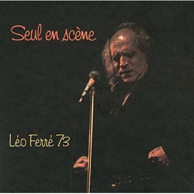Leo Ferre Seul En Scene - Publicité Leo Ferre Seul En Scene - Publicité