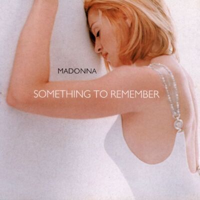 Madonna Something To Remember - Her Greatest Hits - Publicité Madonna Something To Remember - Her Greatest Hits - Publicité