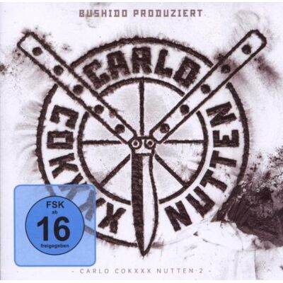 Bushido prod. Sonny Black & Frank White Carlo Cokxxx Nutten 2 - Publicité Bushido prod. Sonny Black & Frank White Carlo Cokxxx Nutten 2 - Publicité