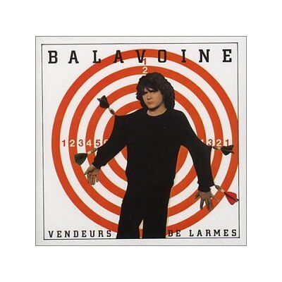 Daniel Balavoine Vendeurs De Larmes - Publicité Daniel Balavoine Vendeurs De Larmes - Publicité