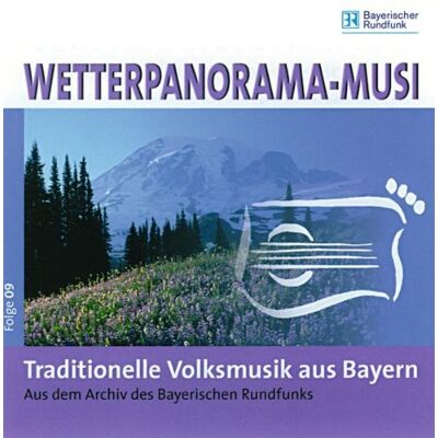 Various Wetterpanorama-Musi-Folge 9:Trad.Volksmusik Bayern - Publicité Various Wetterpanorama-Musi-Folge 9:Trad.Volksmusik Bayern - Publicité