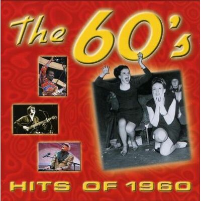 Various The 60'S - Hits Of 1960 - Publicité Various The 60'S - Hits Of 1960 - Publicité
