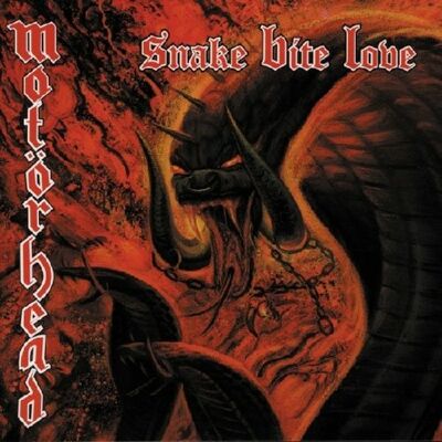 Motörhead Snake Bite Love - Publicité Motörhead Snake Bite Love - Publicité
