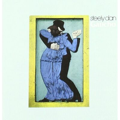 Steely Dan Gaucho - Publicité Steely Dan Gaucho - Publicité