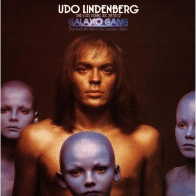 Udo Lindenberg Galaxo Gang - Publicité Udo Lindenberg Galaxo Gang - Publicité