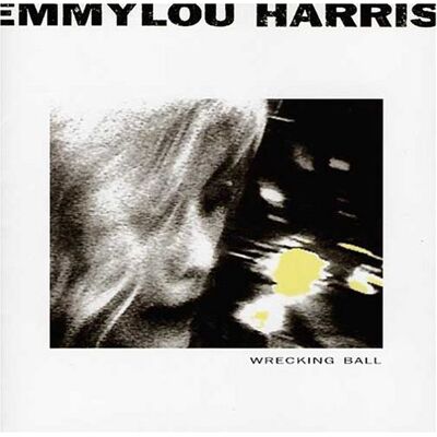 Emmylou Harris Wrecking Ball - Publicité Emmylou Harris Wrecking Ball - Publicité
