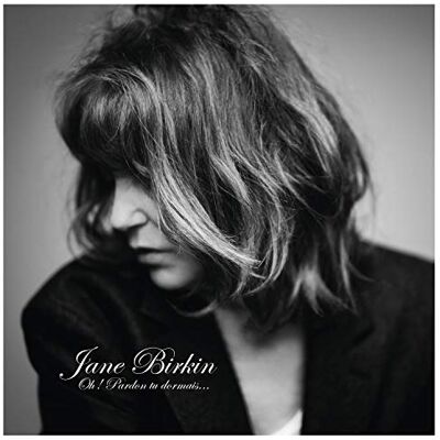 Jane Birkin Oh Pardon Tu Dormais - Publicité Jane Birkin Oh Pardon Tu Dormais - Publicité