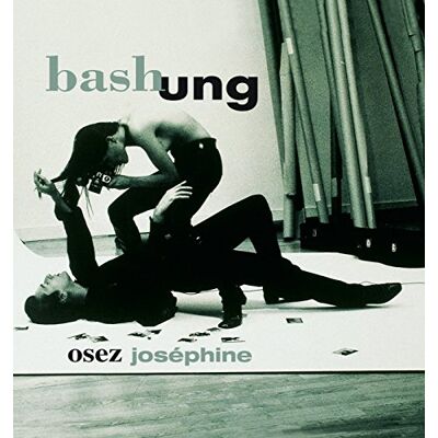Alain Bashung Osez Josephine(Super Deluxe Edition) - Publicité Alain Bashung Osez Josephine(Super Deluxe Edition) - Publicité