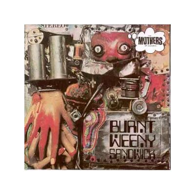 Frank Zappa Burnt Weeny Sandwich - Publicité Frank Zappa Burnt Weeny Sandwich - Publicité