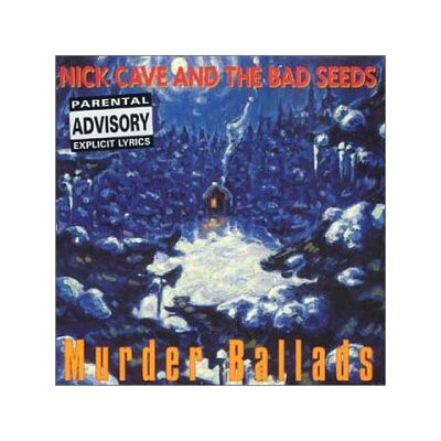 Nick Cave & The Bad Seeds Murder Ballads - Publicité Nick Cave & The Bad Seeds Murder Ballads - Publicité