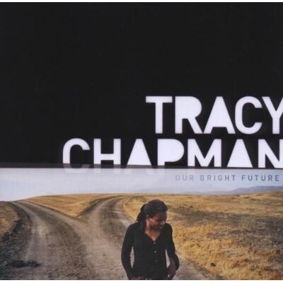 Tracy Chapman Our Bright Future - Publicité Tracy Chapman Our Bright Future - Publicité